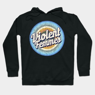 Vintage - violent femmes Hoodie